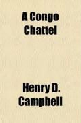 Produktbild: A Congo Chattel; The Story of an African Slave Girl