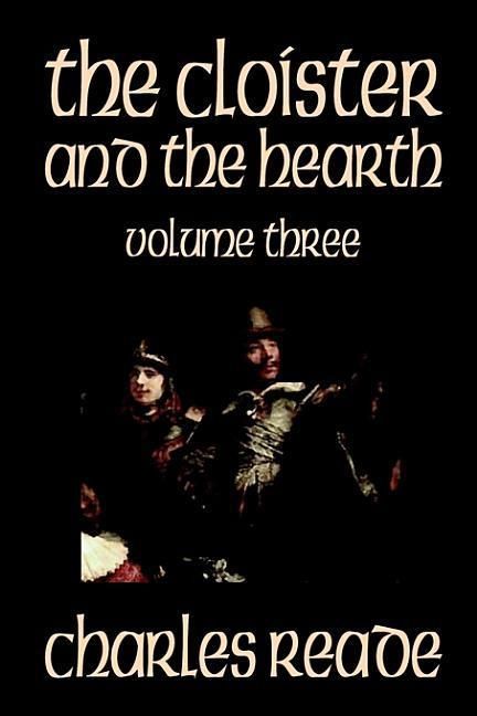 Produktbild: Cloister & The Hearth Volume 3