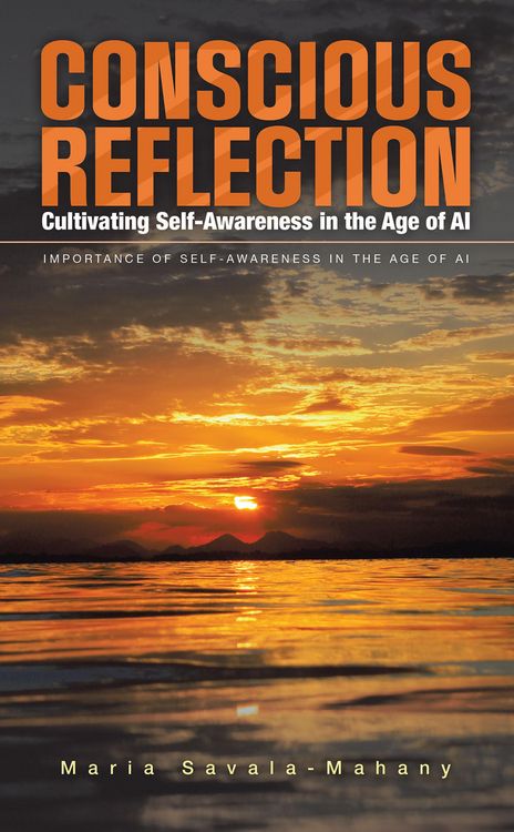 Produktbild: Conscious Reflection: Cultivating Self-Awareness in the Age of AI