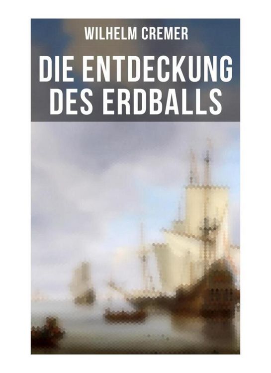 Produktbild: Die Entdeckung des Erdballs