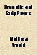 Produktbild: Dramatic and Early Poems