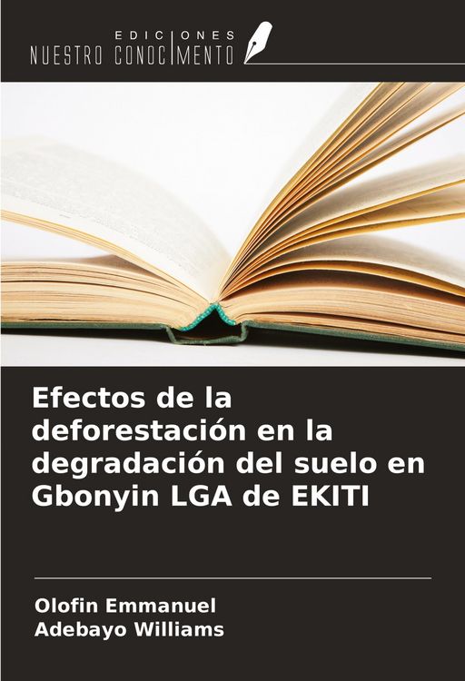 Produktbild: Efectos de la deforestaci&oacute;n en la degradaci&oacute;n del suelo en Gbonyin LGA de EKITI