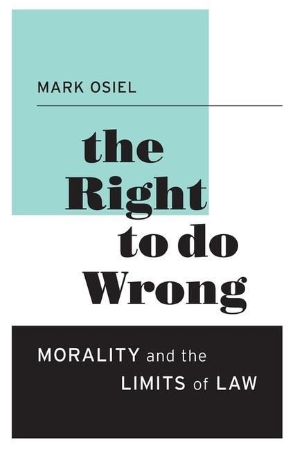 Produktbild: Osiel, M: Right to Do Wrong