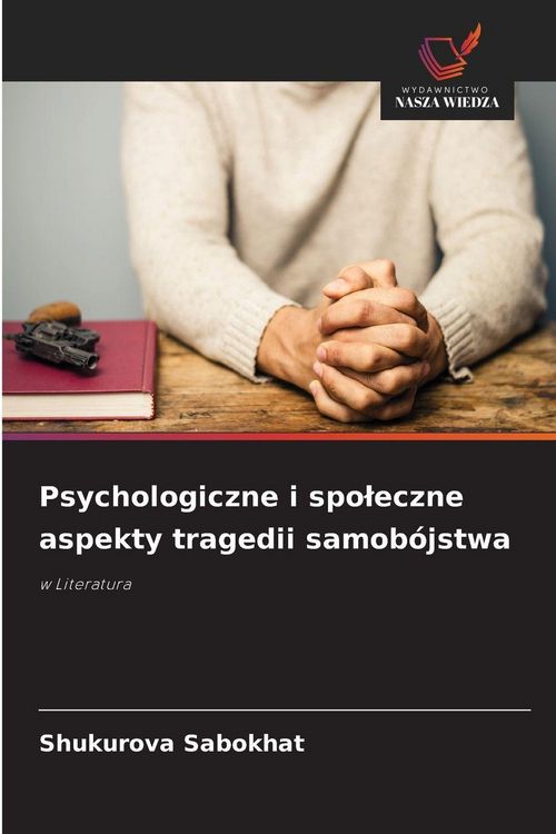Produktbild: Psychologiczne i spo&iquest;eczne aspekty tragedii samob&oacute;jstwa