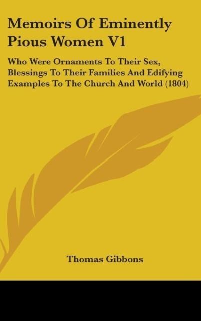 Produktbild: Gibbons, T: Memoirs Of Eminently Pious Women V1