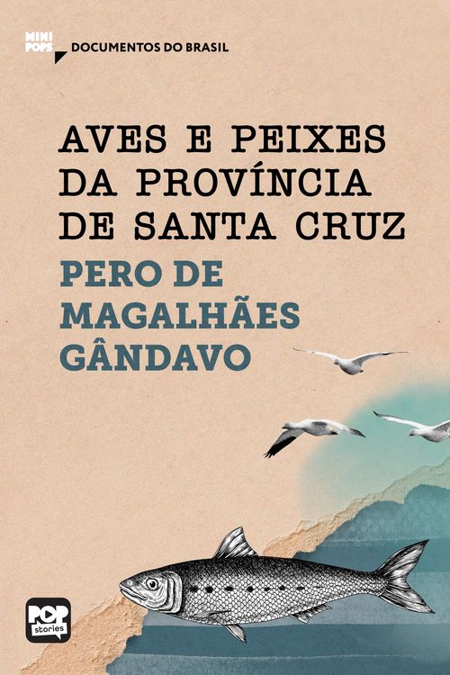Produktbild: Aves e peixes da Prov&iacute;ncia de Santa Cruz: Trechos selecionados de "Hist&oacute;ria da prov&iacute;ncia de Santa Cruz"