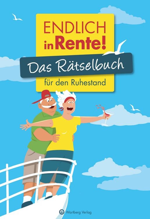 Produktbild: Endlich in Rente! Das R&auml;tselbuch f&uuml;r den Ruhestand