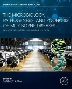 Produktbild: The Microbiology, Pathogenesis and Zoonosis of Milk Borne Diseases
