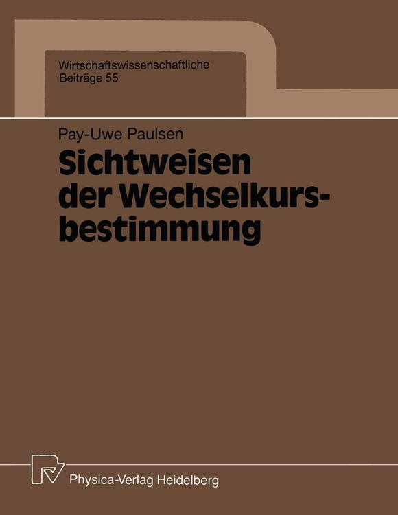 Produktbild: Sichtweisen der Wechselkursbestimmung