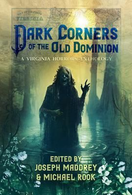 Produktbild: Dark Corners of the Old Dominion