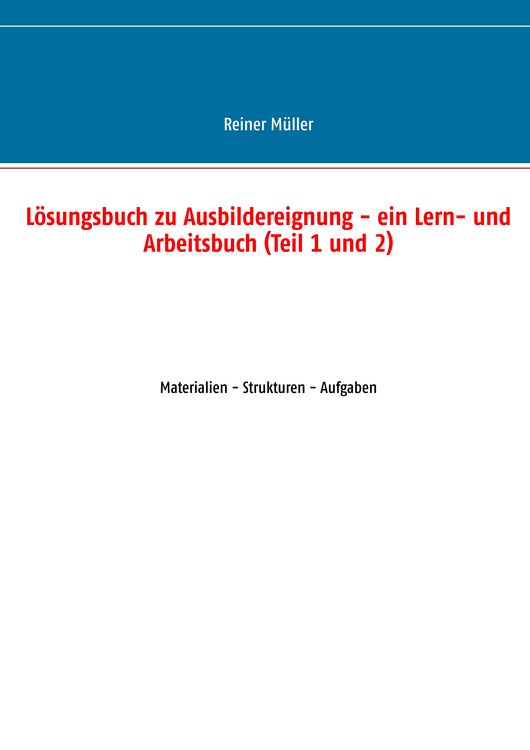 Produktbild: L&ouml;sungsbuch zu Ausbildereignung - ein Lern- und Arbeitsbuch (Teil 1 und 2)
