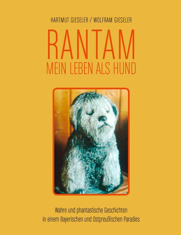 Produktbild: Rantam. Mein Leben als Hund