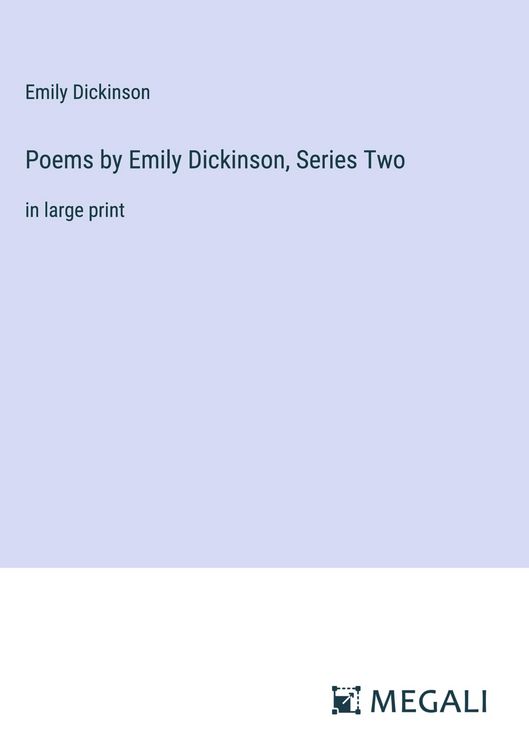 Produktbild: Poems by Emily Dickinson, Series Two