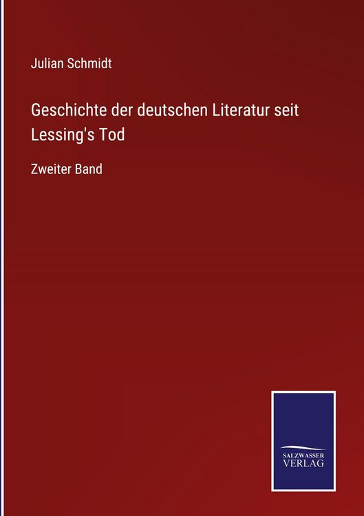 Produktbild: Geschichte der deutschen Literatur seit Lessing's Tod