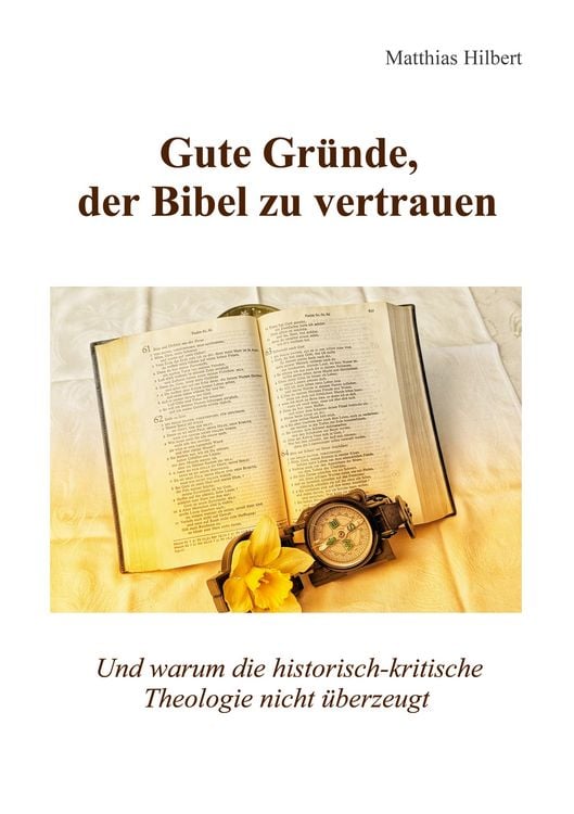 Produktbild: Gute Gr&uuml;nde, der Bibel zu vertrauen