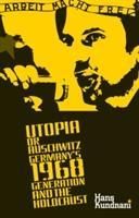 Produktbild: Kundnani, H: Utopia or Auschwitz