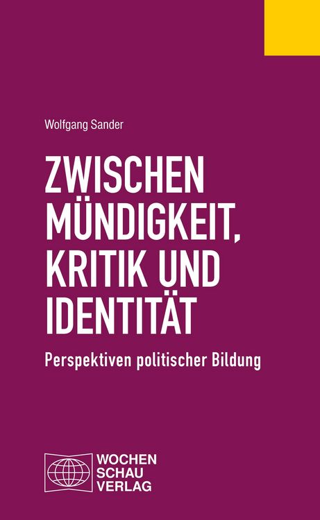 Produktbild: Zwischen M&uuml;ndigkeit, Kritik und Identit&auml;t
