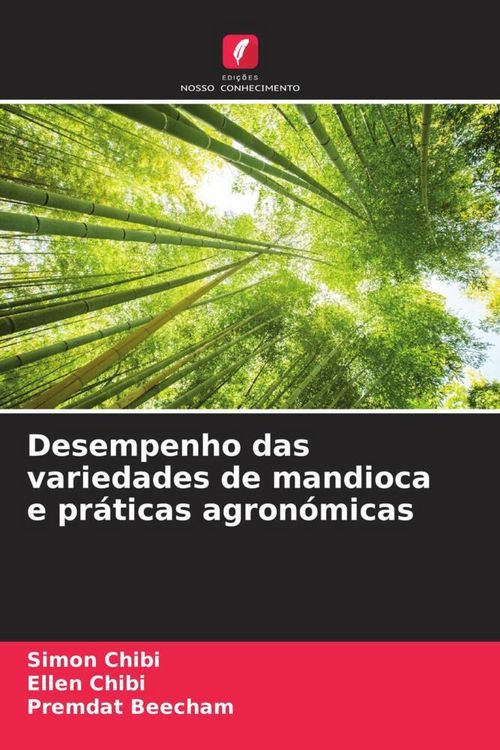 Produktbild: Desempenho das variedades de mandioca e pr&aacute;ticas agron&oacute;micas