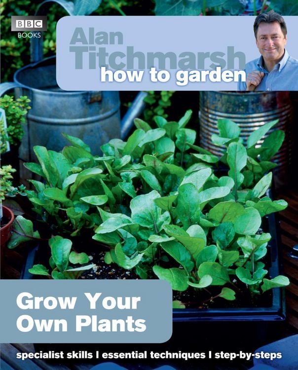 Produktbild: Alan Titchmarsh How to Garden: Grow Your Own Plants