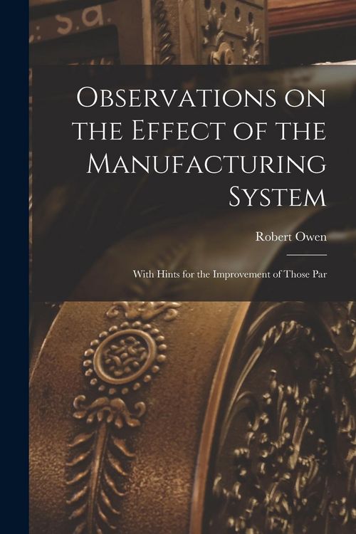 Produktbild: Observations on the Effect of the Manufacturing System