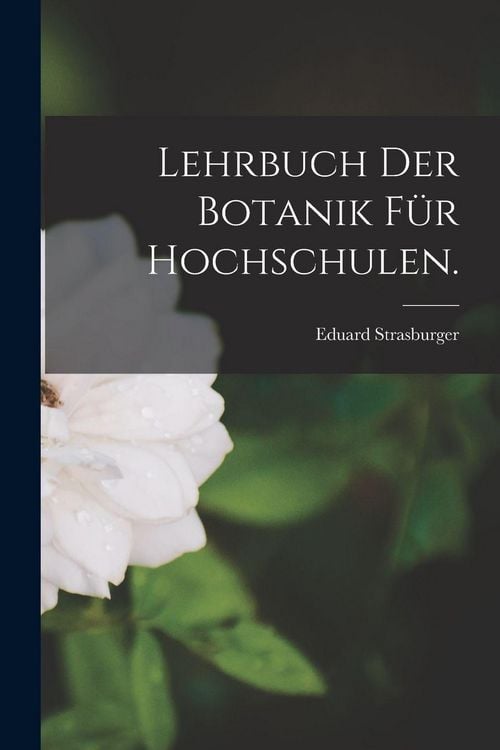 Produktbild: Lehrbuch der Botanik f&uuml;r Hochschulen.