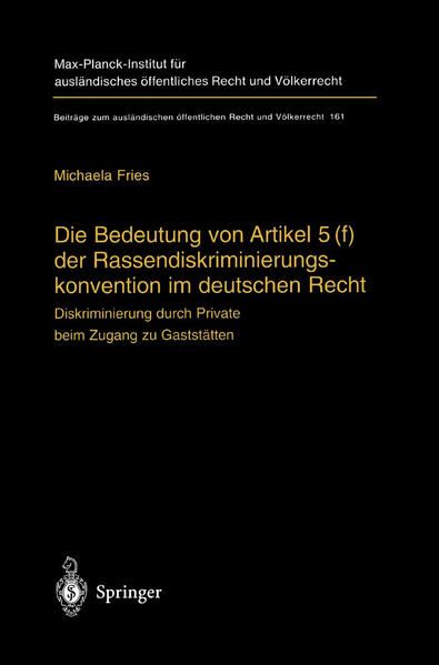 Produktbild: Die Bedeutung von Artikel 5(f) der Rassendiskriminierungskonvention im deutschen Recht