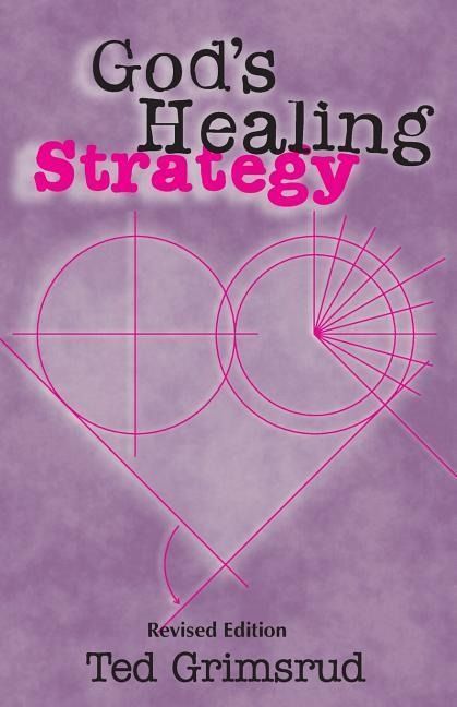 Produktbild: God's Healing Strategy, Revised Edition: An Introduction to the Bible's Main Themes