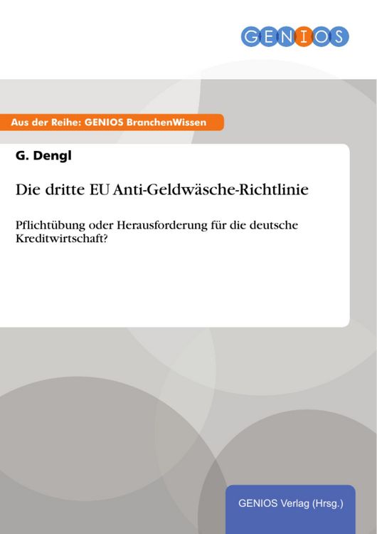 Produktbild: Die dritte EU Anti-Geldw&auml;sche-Richtlinie