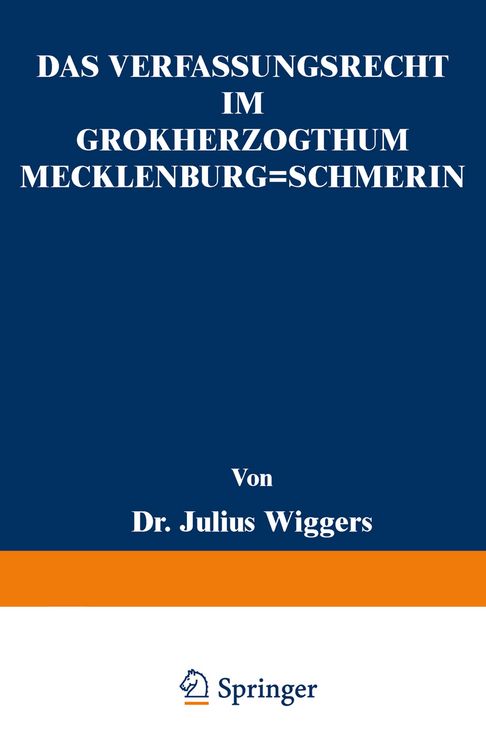 Produktbild: Das Verfassungsrecht im Gro&szlig;herzogthum Mecklenburg-Schwerin