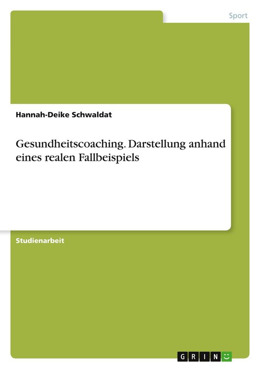 Produktbild: Gesundheitscoaching. Darstellung anhand eines realen Fallbeispiels