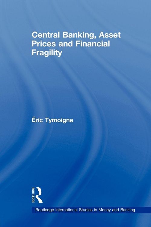 Produktbild: Central Banking, Asset Prices and Financial Fragility