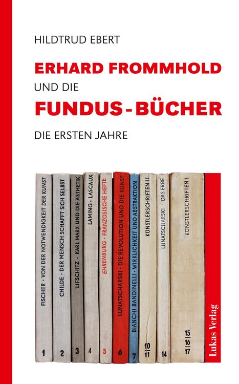 Produktbild: Erhard Frommhold und die Fundus-B&uuml;cher