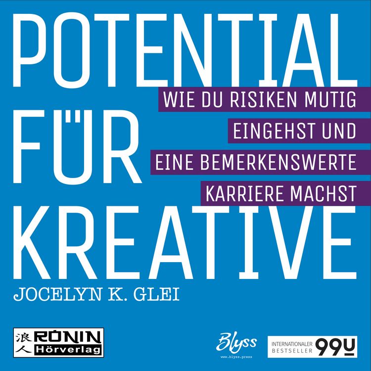 Produktbild: Potential f&uuml;r Kreative - Wie du Risiken mutig eingehst und eine bemerkenswerte Karriere machst