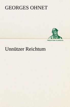 Produktbild: Unn&uuml;tzer Reichtum