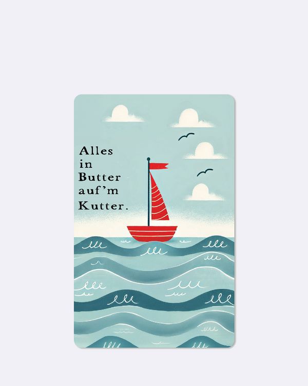Produktbild: Lunacard Postkarte *Alles in Butter auf'm Kutter