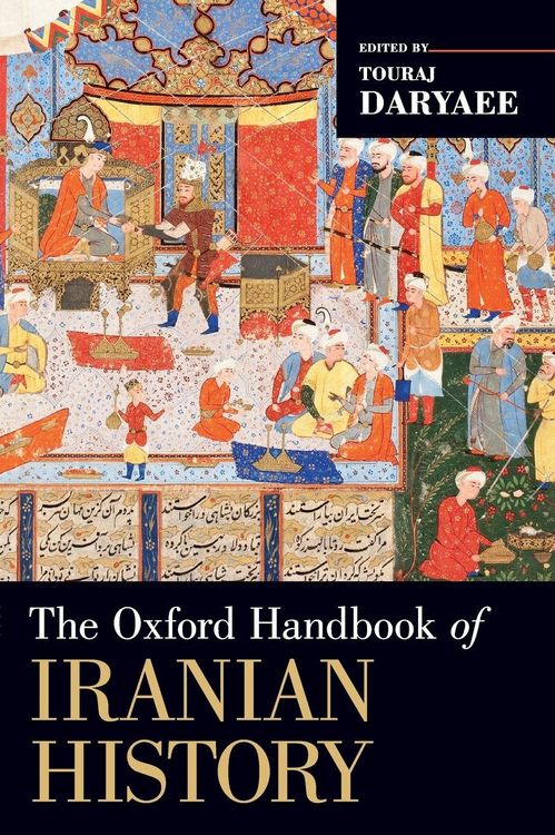 Produktbild: The Oxford Handbook of Iranian History