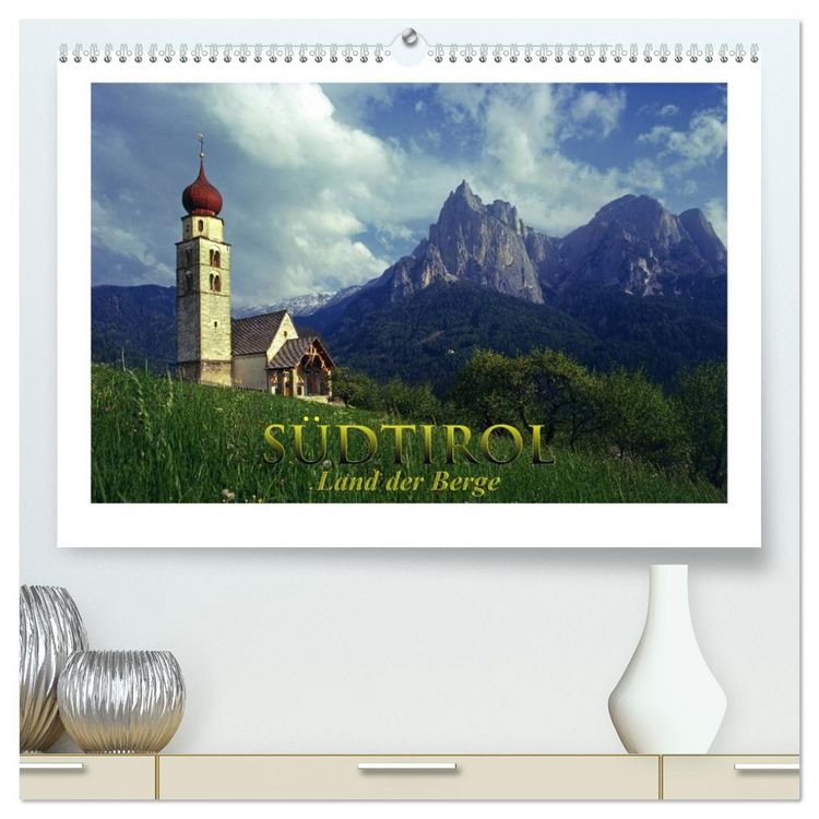 Produktbild: S&Uuml;DTIROL - Land der Berge (hochwertiger Premium Wandkalender 2026 DIN A2 quer), Kunstdruck in Hochglanz