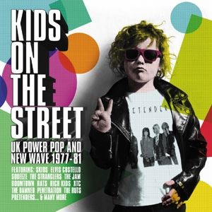 Produktbild: Kids On The Street-UK Power Pop & New Wave