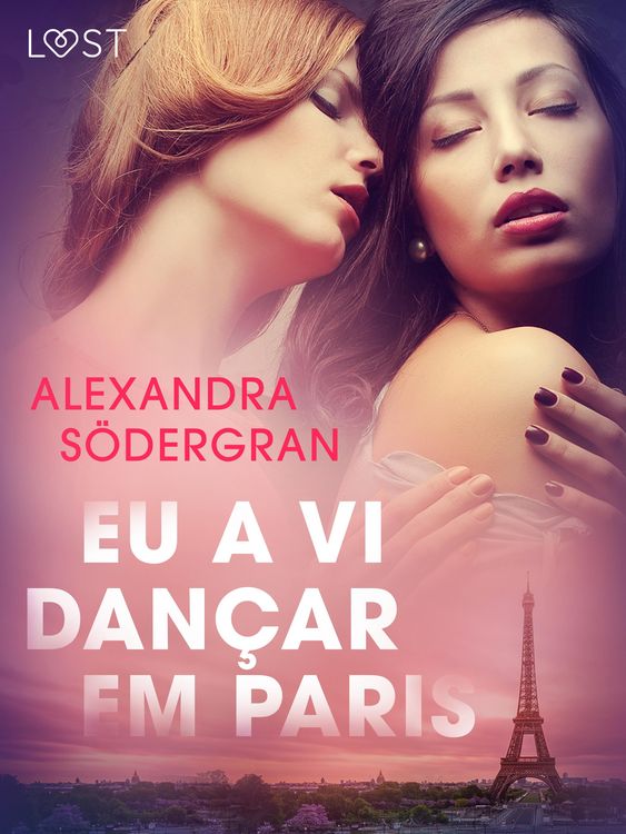 Produktbild: Eu a vi dan&ccedil;ar em Paris - Conto Er&oacute;tico