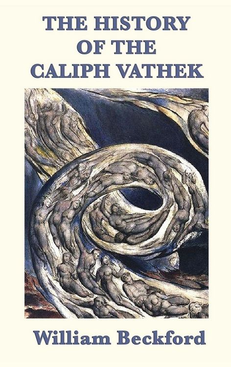 Produktbild: The History of the Caliph Vathek