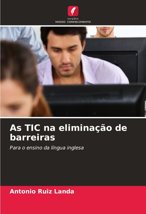 Produktbild: As TIC na elimina&ccedil;&atilde;o de barreiras