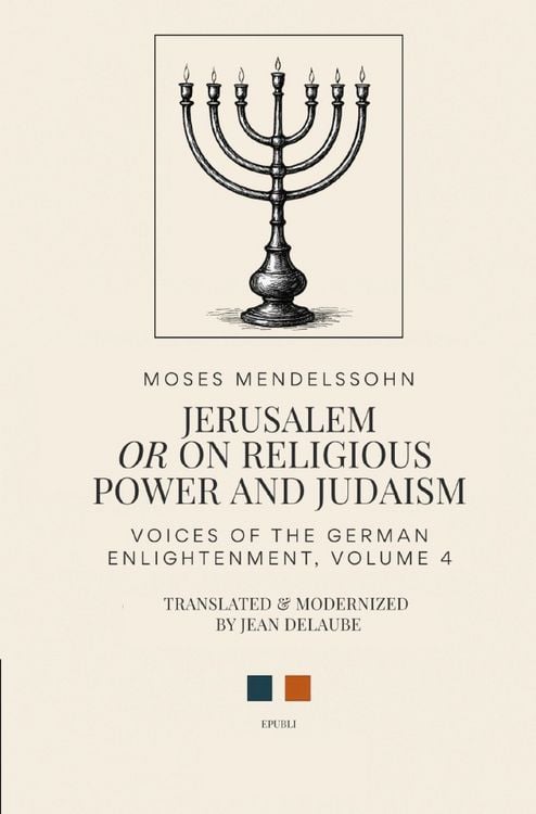 Produktbild: Voices of the German Enlightenment / Jerusalem: Or on Religious Power and Judaism