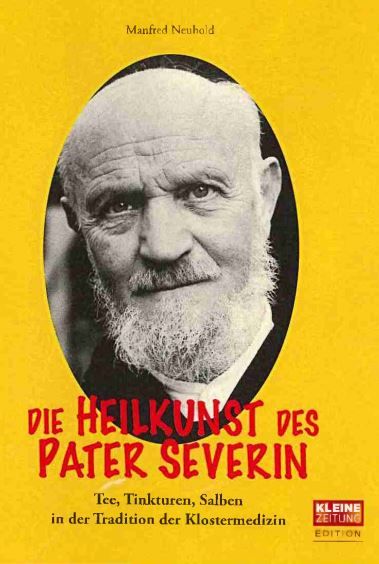 Produktbild: Die Heilkunst des Pater Severin