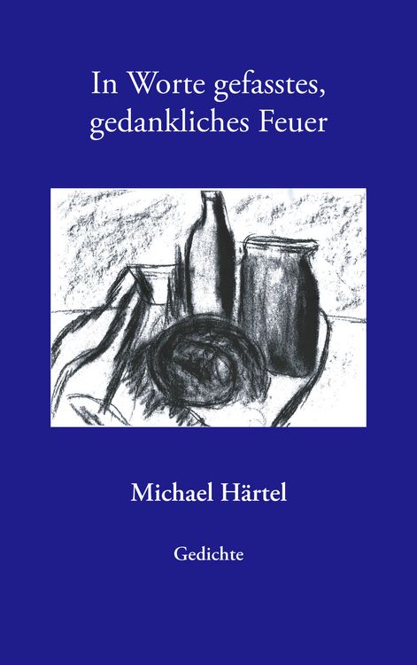 Produktbild: In Worte gefasstes, gedankliches Feuer