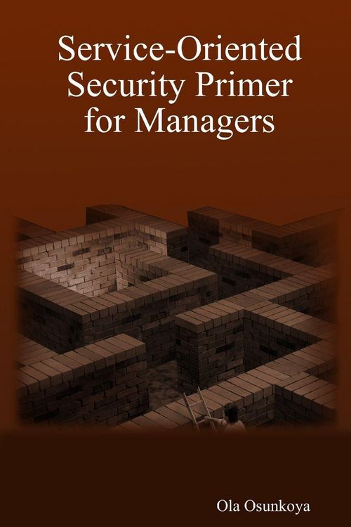 Produktbild: Service-Oriented Security Primer for Managers