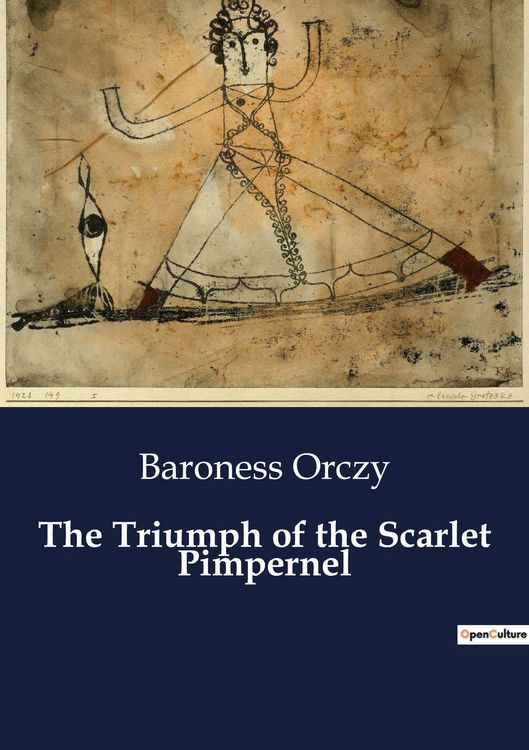 Produktbild: The Triumph of the Scarlet Pimpernel
