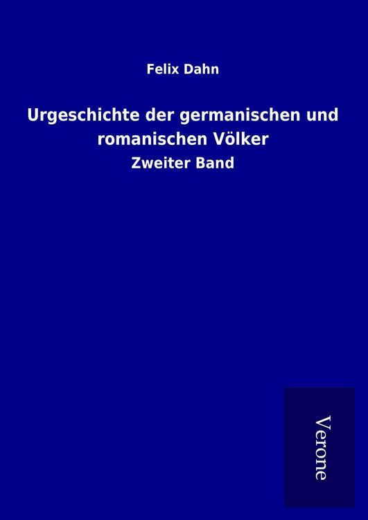 Produktbild: Urgeschichte der germanischen und romanischen V&ouml;lker