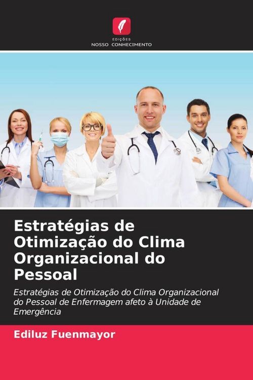 Produktbild: Estrat&eacute;gias de Otimiza&ccedil;&atilde;o do Clima Organizacional do Pessoal