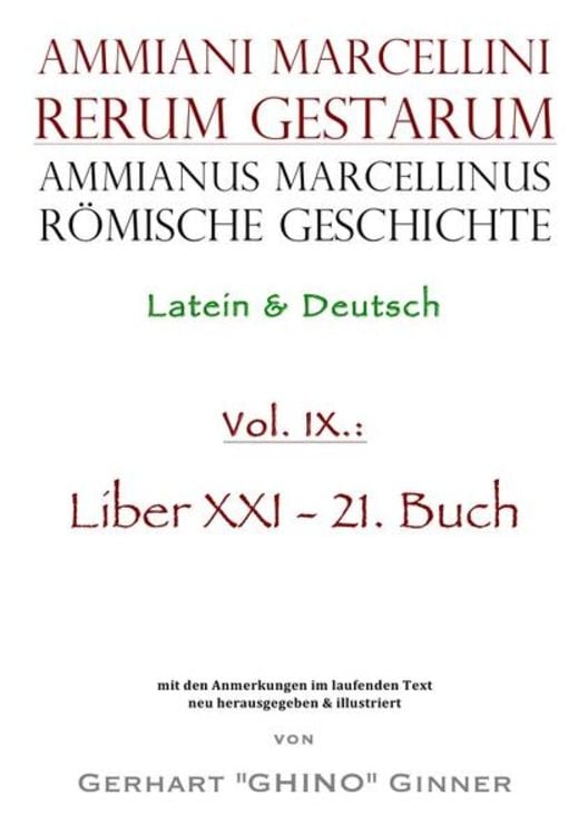Produktbild: Ammianus Marcellinus, Römische Geschichte / Ammianus Marcellinus römische Geschichte IX.