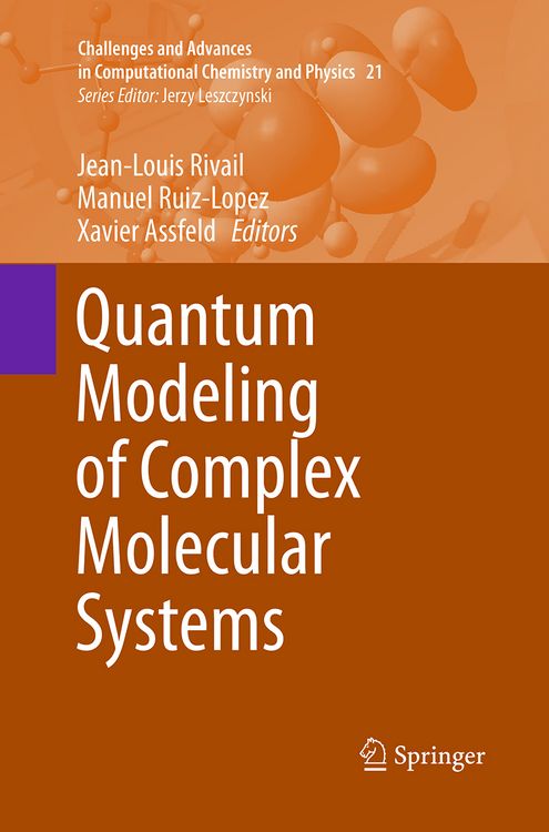 Produktbild: Quantum Modeling of Complex Molecular Systems